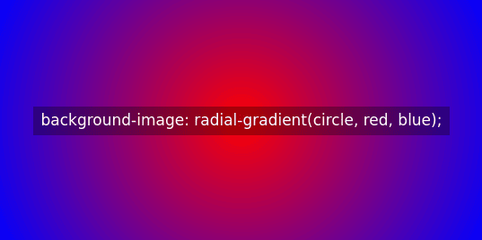 background-image: radial-gradient(circle, red, blue);